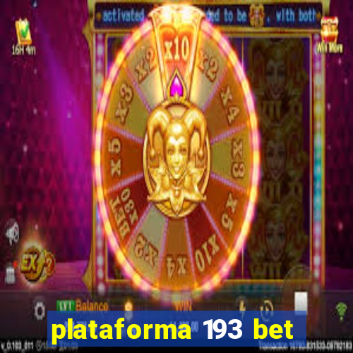 plataforma 193 bet